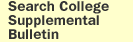 Search College of Arts and Sciences (College) Bloomington Campus Supplement—June 2005